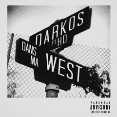 Dans Ma West (Feat. HD) Prod. Adnslave