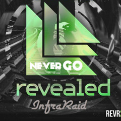 InfraRaid-Never Go-Treemix