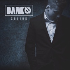 Danko - Savior