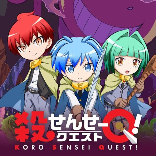 Listen To Koro Sensei Quest Ending 殺せんせーq クエスト Ed 8 Bit Op By Epic In Ass Class Playlist Online For Free On Soundcloud