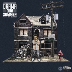 DRAMA - OUR SUMMER (prod. by jrach)