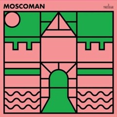 EXCLUSIVE: Moscoman - Silver Lining Trail [Treisar]