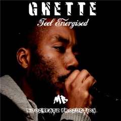Ghette - Feel Energised ( Prod. MoodBeatz )