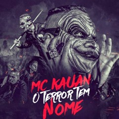 MC KAUAN - O TERROR TEM NOME ((DJ'S BAMA & MIBI))