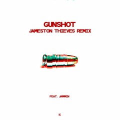 Jackal - Gunshot feat.Jammin (Jameston Thieves Remix) {buygore}