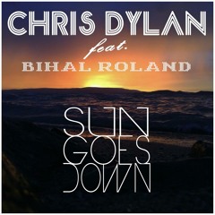 Chris Dylan Feat Bihal Roland - Sun Goes Down (K2015 Remix)