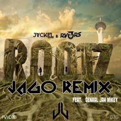 JackEL & RV3RS - Rootz(ft. General Jah Mikey) (JAGO REMIX)
