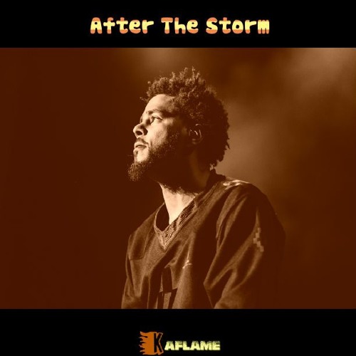 After The Storm - Prod. Ka-Flame