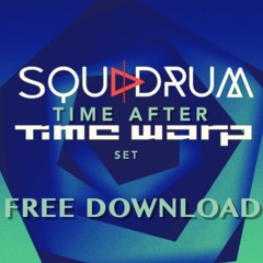 Squadrum - Time After Time Warp (2017 Memorial Set)