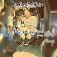 Rags2Riches(prod.by JayPBangz)