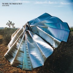 THE KNOB, THE FINGER & THE IT: DON'T SNOOZLE WHILE HOT