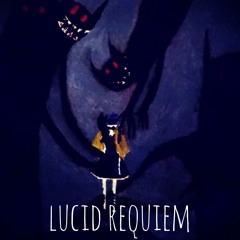 Lucid Requiem (feat. Cascading Elephants)