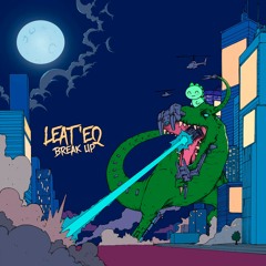 Leat'eq - Break Up (Meroshi Flip)