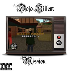 Mission (Prod. Dez Wright)