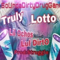 Lotto X Lil Ochos X Truly - SoundaDDG Freestyle
