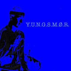 Y.U.N.G.S.M.Ø.R.