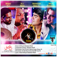 ISHQ (Ali Raza & Abubakar Khalil)