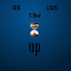 Time's Up Feat. Strife, The Unruly & j.Bud (Prod. By Shadow Davincii  & O'Doran)
