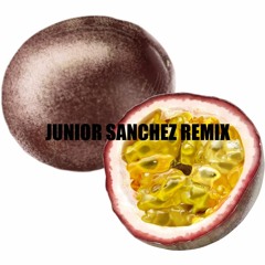 Drizzy - Passion Fruit - Junior Sanchez Passionate Remix