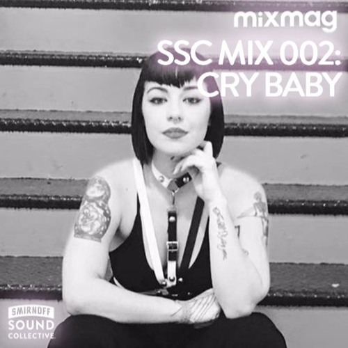 SSC Mix 002: Cry Baby