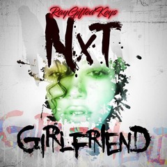 NxT Girlfriend