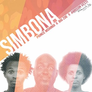 Simbona by Prince Mshindi ft Big Zoe & Anrison Vestine