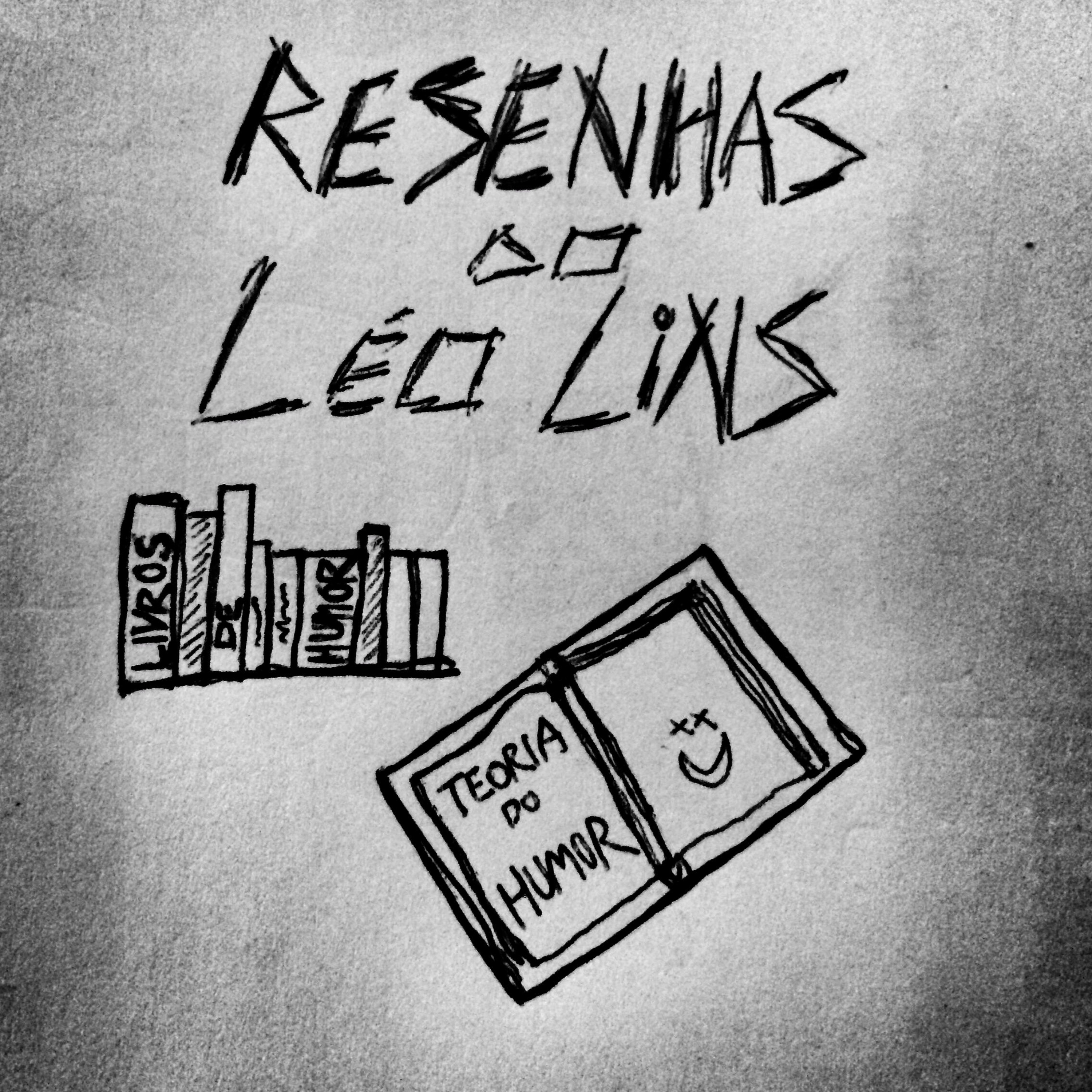 Resenhas do Léo Lins
