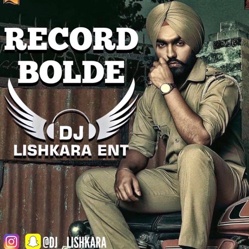 RECORD BOLDE - DHOLMIX DJ LISHKARA - AMMY VIRK