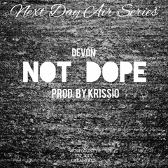 Not Dope (Prod. By KrissiO)
