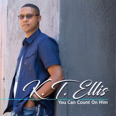 YOU CAN COUNT ON HIM