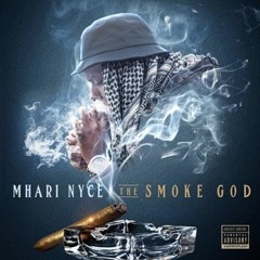Mhari Nyce – Smoke God