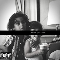 Frenzy by Blais (Prod by Tha Martianz)
