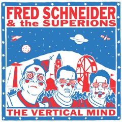 Fred Schneider & the Superions - Konnichiwa
