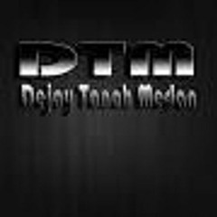 DTM Prod( MEDAN ) DEJAY TANAH MEDAN V6 2017 ( Raihan DTM )