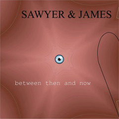 Sawyer and James - Mystery Eyes