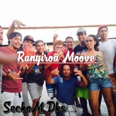 SeckoM - Rangiroa Moove Kawash 2017 [4.All.Brothers.In.Rangiroa]