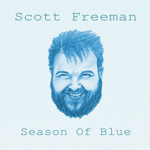 A New Spark // Scott Freeman (Track 1 on Season Of Blue)
