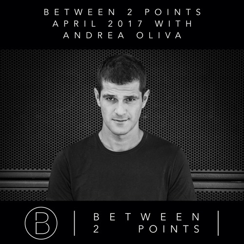 Mark Fanciulli Presents Between 2 Points with Andrea Oliva, April 2017