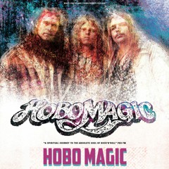 Hobo Magic - Hobo Magic