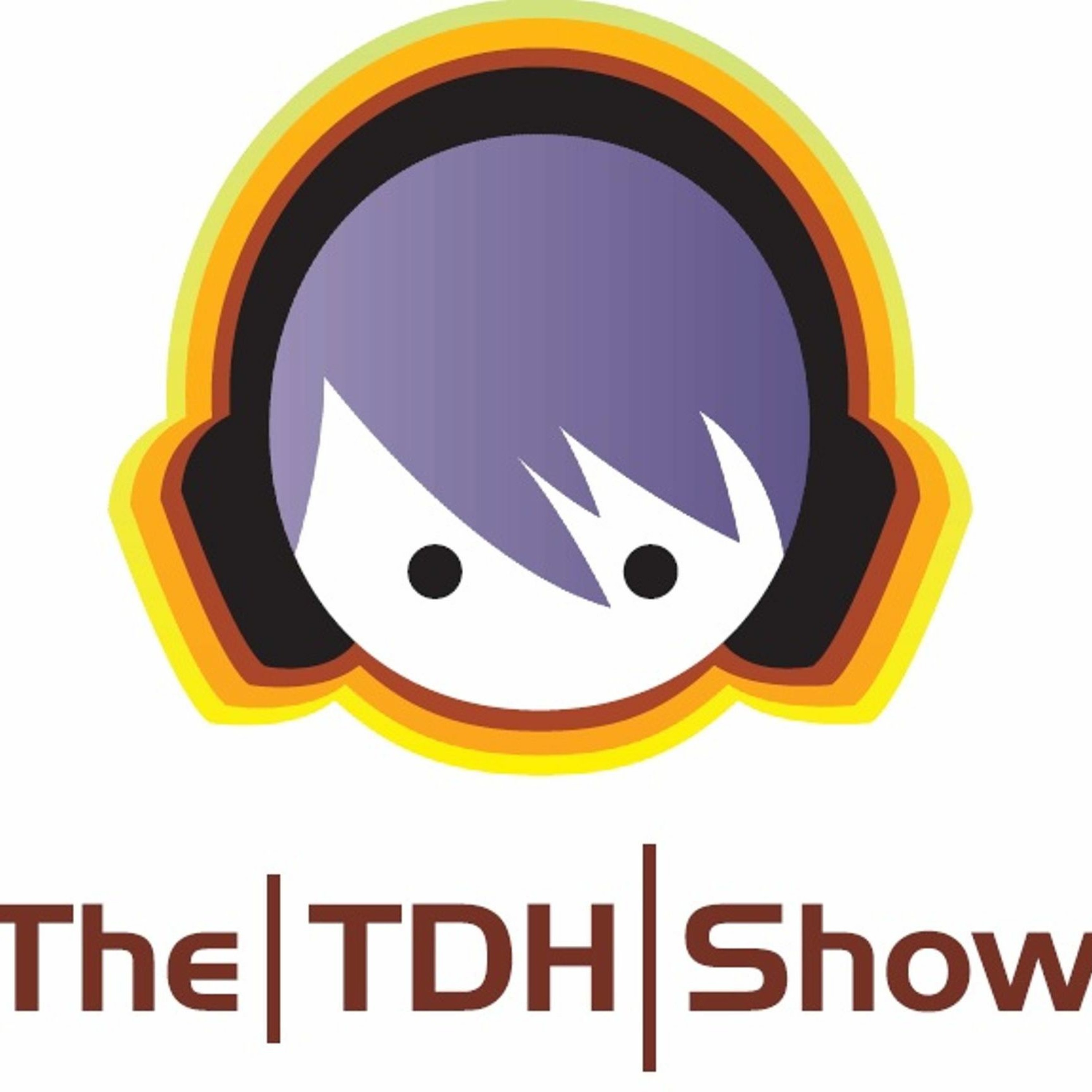 The TDH Show