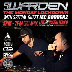 DJ WARDEN & MC GODDERZ - ROUGH TEMPO - APRIL 2017