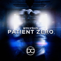 Wolvsun - Patient Zero
