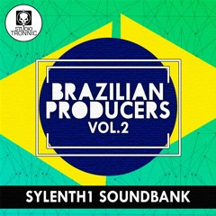 Brazilian Producers Vol.2 for Sylenth