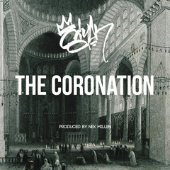 The Coronation (prod. by Nex Millen)