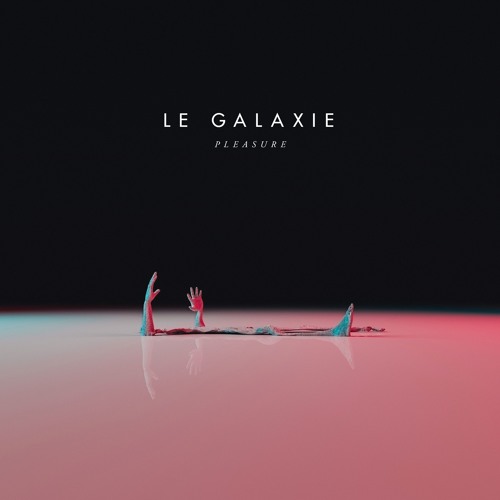 Le Galaxie - Pleasure [Get Down Edits Remix] Radio Edit