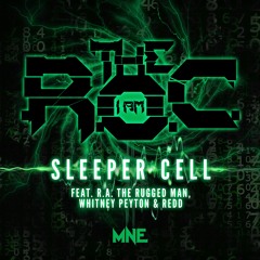 Sleeper Cell Ft. RA The Rugged Man, Whitney Peyton, & Redd