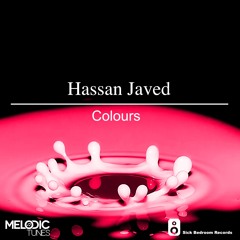 Hassan Javed - Colours (Original Mix) (OUT NOW)