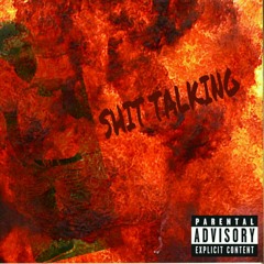 Shit Talking