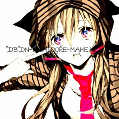 DbDN- Nightcore- Make me cry