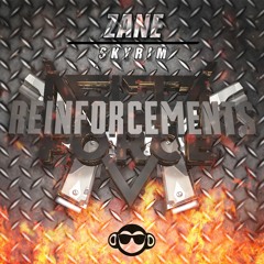 Zane - Skyrim (Reinforcements EP) [Delta Force & Get Monkey Premiere]